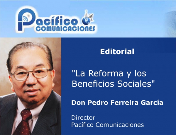 La Reforma y los Beneficios Sociales