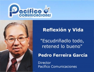 Escudriñadlo todo, retened lo bueno- Hno. Pedro Ferreira García